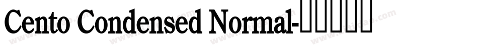 Cento Condensed Normal字体转换
